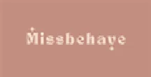 Missbehave